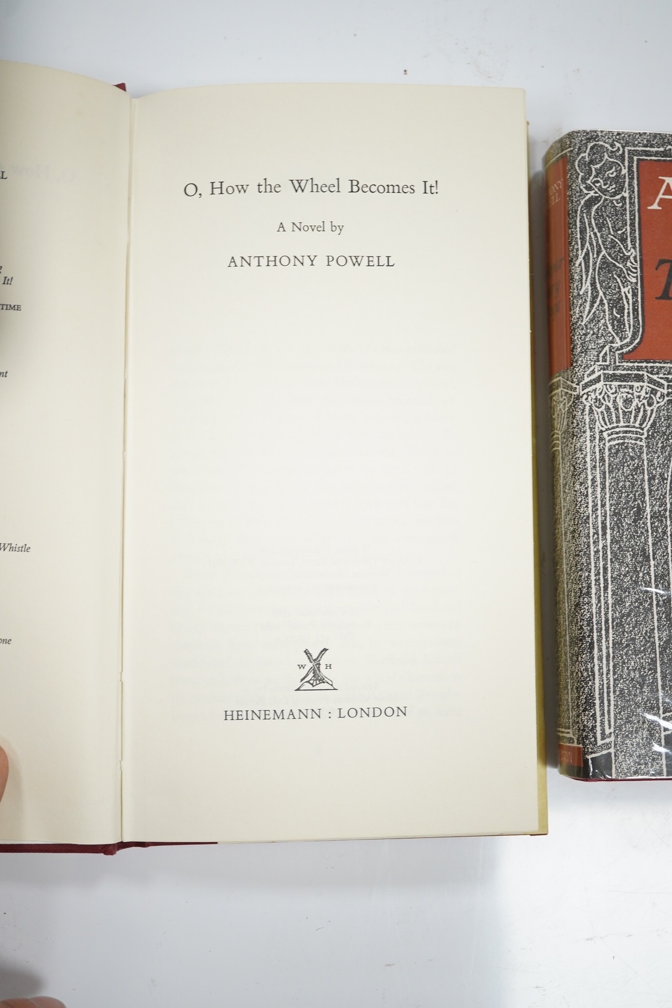 Powell, Anthony - Temporary Kings. 1st Edition. publisher's cloth and d/wrapper. 1973; Powell, Anthony - O, How the Wheel Becomes It!. 1st Edition. publisher's cloth and d/wrapper. 1983.